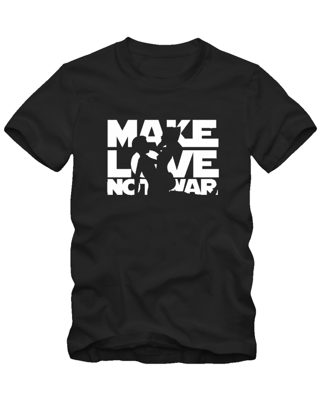 Make love not war Make love not war
